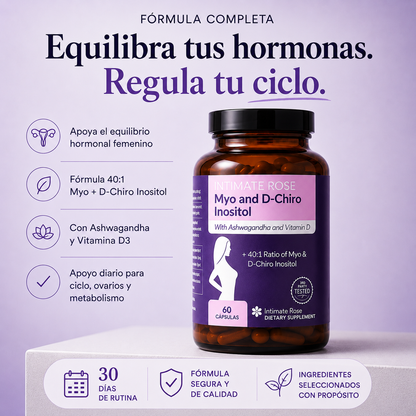 MYO + D-CHIRO INOSITOL 40:1 Apoyo para ciclo irregular, equilibrio hormonal y metabolismo